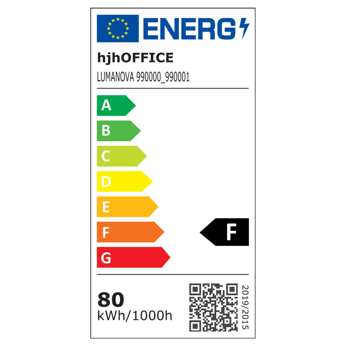 ENERG hjh OFFICE LUMANOVA 990000_990001 A B C D E F G F 80 kWh/1000h 2019/2015