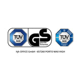 TÜV SÜD GS geprüfte Sicherheit Sicherheit geprüft Produktion überwacht TÜV SÜD tuev-sued.de/ps-zert hjh OFFICE GmbH · 657260 PORTO MAX HIGH